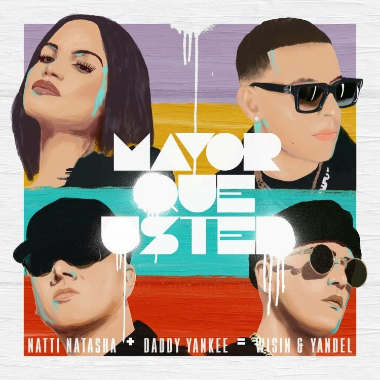 Natti Natasha lanza “Mayor que usted” junto a Daddy Yankee y Wisin y Yandel