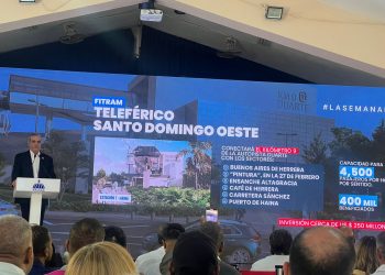 Gobierno inicia construcción del Teleférico de Santo Domingo Oeste