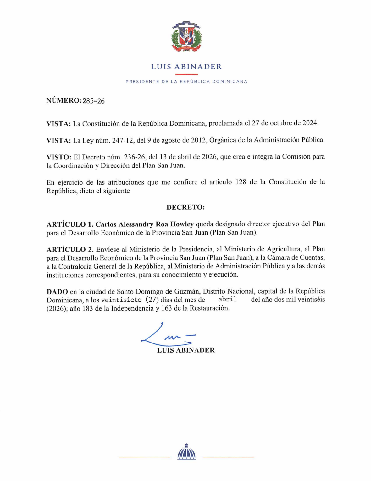 Plan San Juan: Abinader crea comisión y designa director ejecutivo