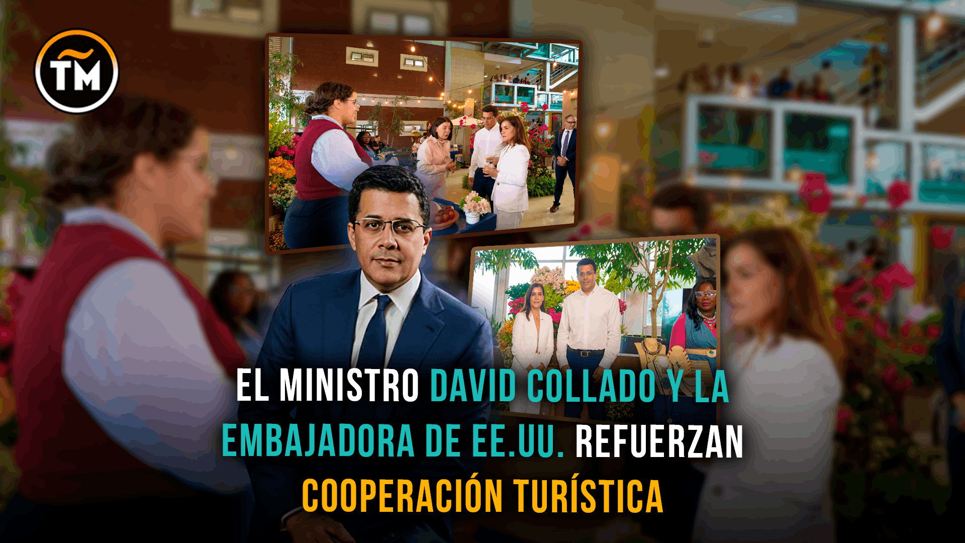 Cooperación turística: David Collado y embajadora de EE.UU. fortalecen alianza