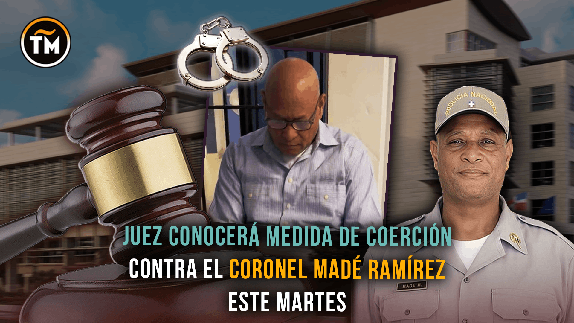 La medida de coerción contra el coronel Fausto Made Ramírez será conocida el 7 de abril