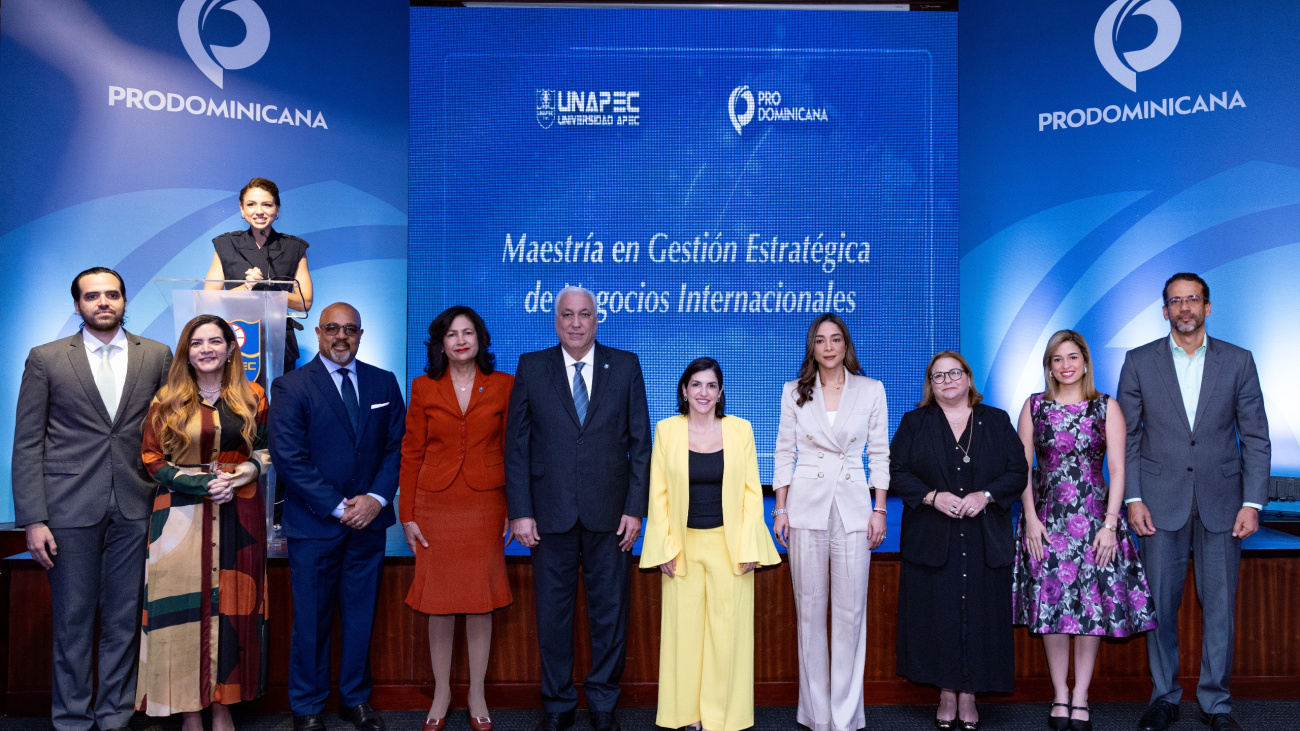 Negocios internacionales impulsan nueva maestría de ProDominicana y Unapec para fortalecer competitividad