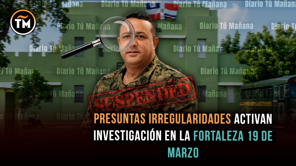 Fortaleza 19 de Marzo en Azua es escenario de investigación tras suspensión de coronel del ERD