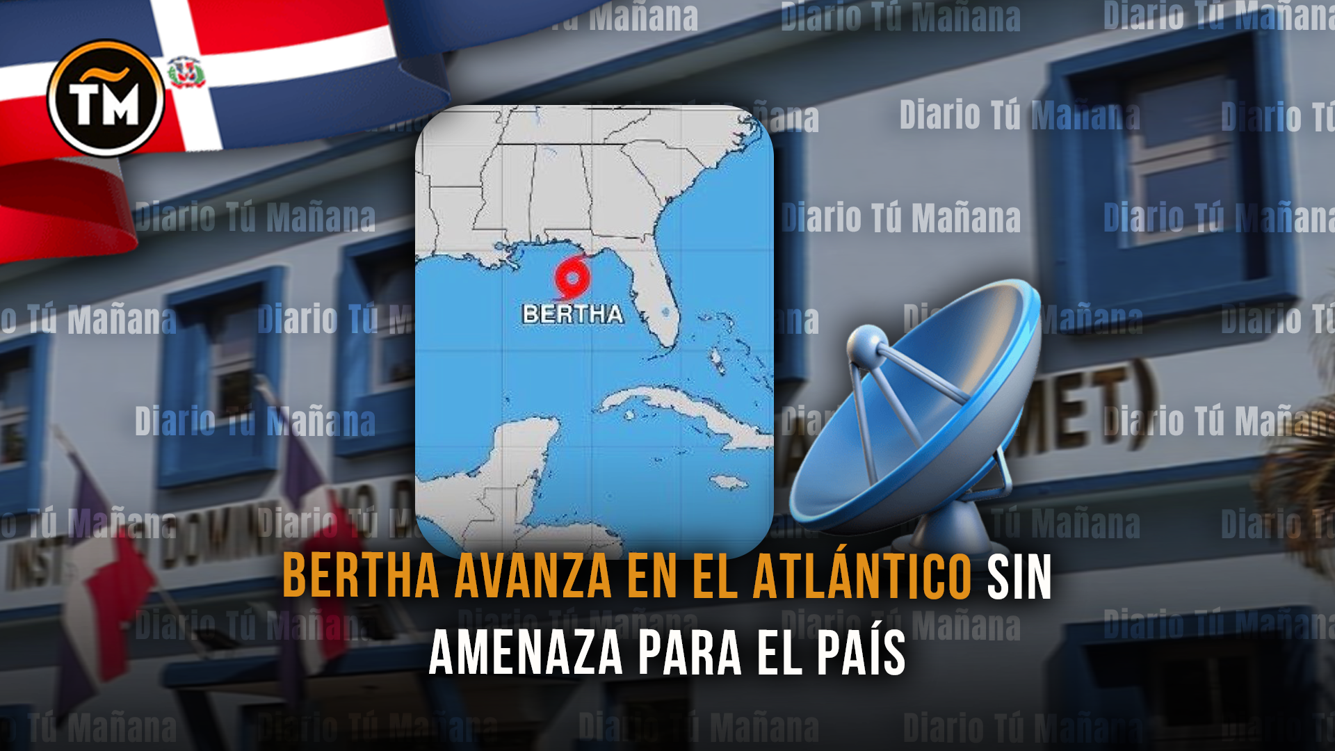 Tormenta tropical Bertha avanza sin representar amenaza para la República Dominicana, informa Indomet