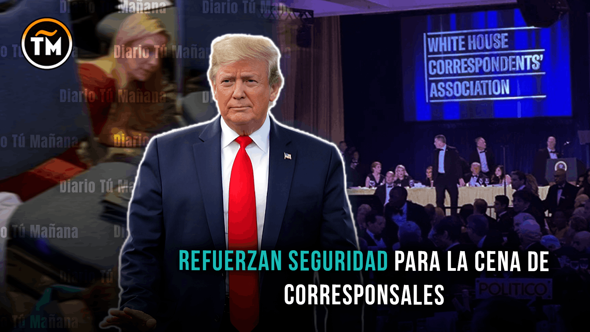 Cena de corresponsales reunirá a Trump este viernes tras ser reprogramada por atentado de abril en Washington